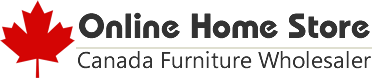 Online Home Store | Canada Furniture Wholesaler